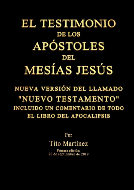 EL TESTIMONIO DE LOS APÓSTOLES DEL MESÍAS JESÚS EL TESTIMONIO DE LOS APÓSTOLES DEL MESÍAS JESÚS