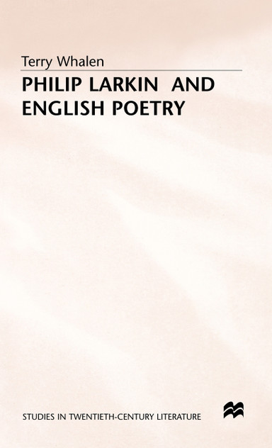 Philip Larkin+english Poetry Philip Larkin+english Poetry