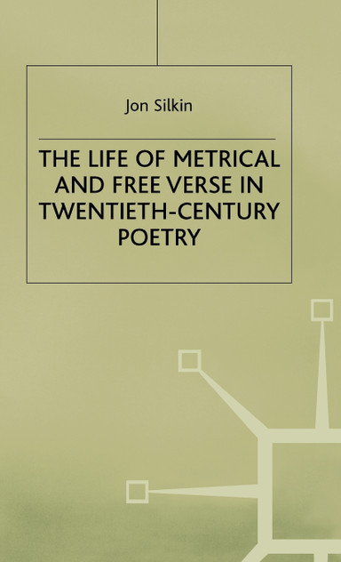 Life of Metrical and Free Verse Life of Metrical and Free Verse