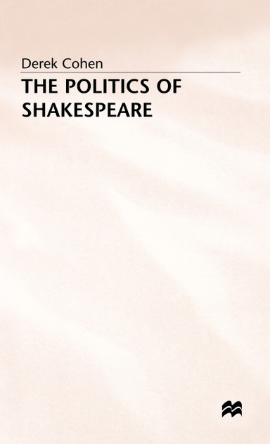 Politics of Shakespeare Politics of Shakespeare