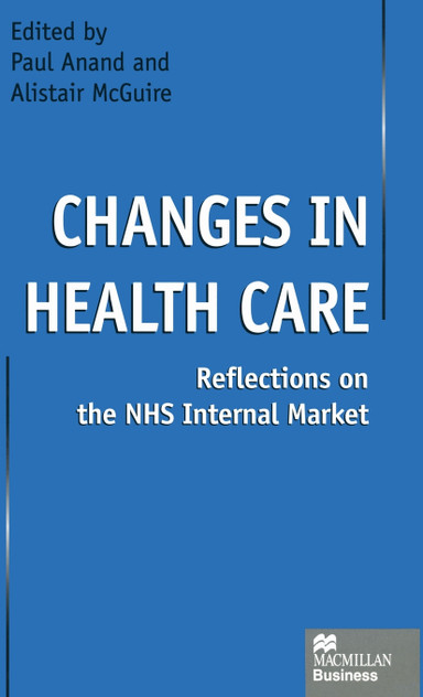 Changes in Health Care Changes in Health Care