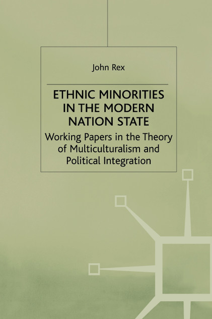 Ethnic Minorities in the Modern Nation State Ethnic Minorities in the Modern Nation State