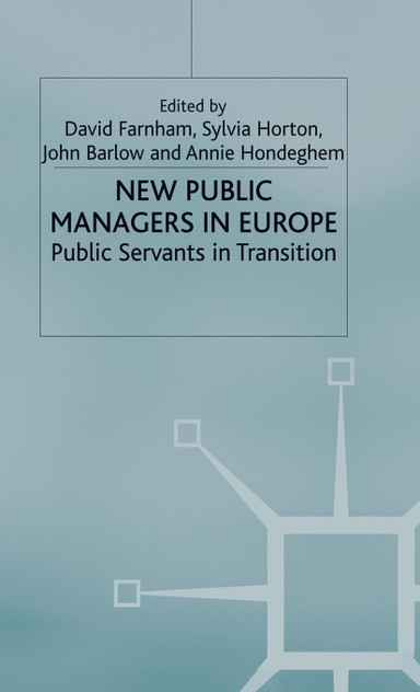 New Public Managers in Europe New Public Managers in Europe