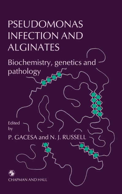 Pseudomonas Infection and Alginates Pseudomonas Infection and Alginates