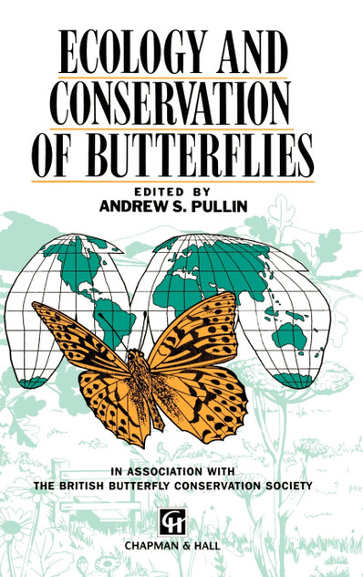 Ecology and Conservation of Butterflies Ecology and Conservation of Butterflies