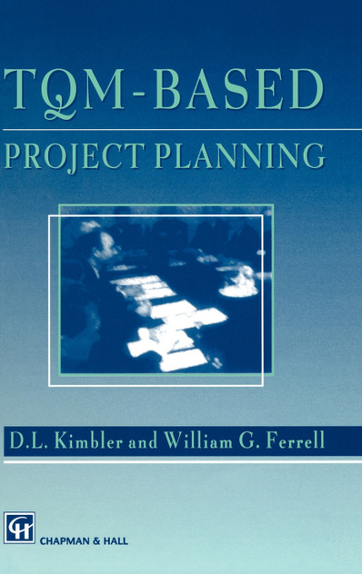 TQM-based Project Planning TQM-based Project Planning