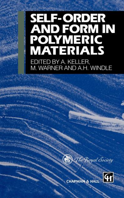 Self-order and Form in Polymeric Materials