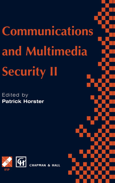 Communications and Multimedia Security II Communications and Multimedia Security II
