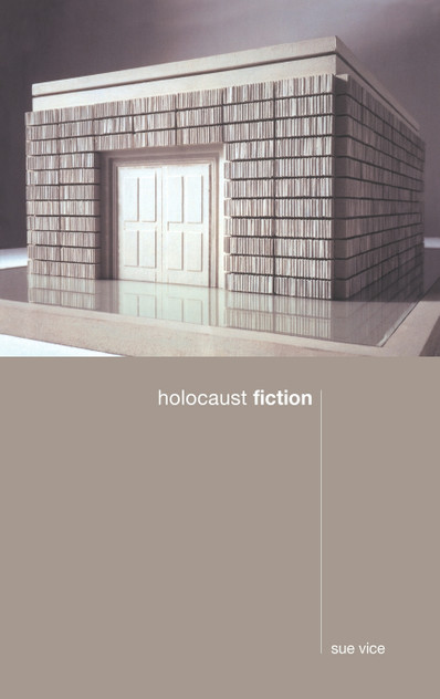 Holocaust Fiction Holocaust Fiction