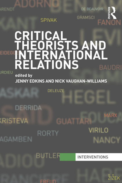 Critical Theorists and International Relations Critical Theorists and International Relations