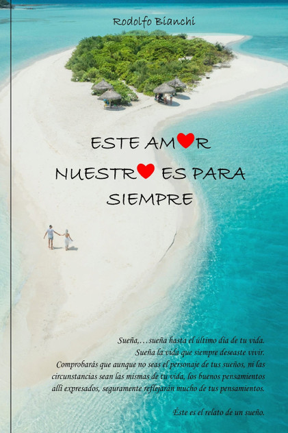 Este amor nuestro es para siempre Este amor nuestro es para siempre
