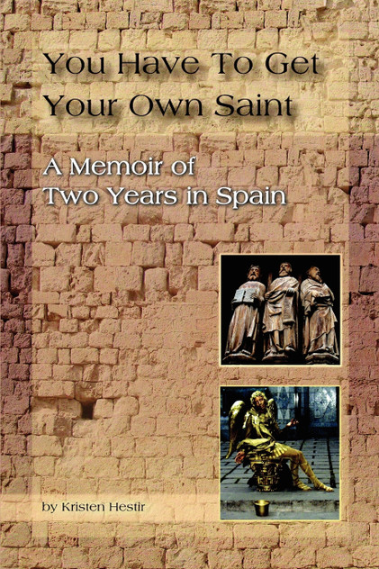 You Have To Get Your Own Saint You Have To Get Your Own Saint