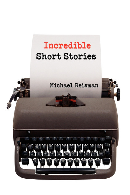 Incredible Short Stories Incredible Short Stories