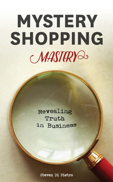Mystery Shopping Mastery Mystery Shopping Mastery