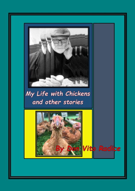 My Life With Chickens & other stories My Life With Chickens & other stories
