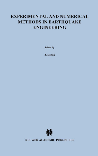 Experimental and Numerical Methods in Earthquake Engineering