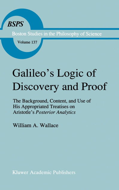 Galileo's Logic of Discovery and Proof Galileo's Logic of Discovery and Proof