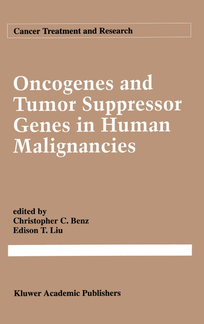 Oncogenes and Tumor Suppressor Genes in Human Malignancies Oncogenes and Tumor Suppressor Genes in Human Malignancies