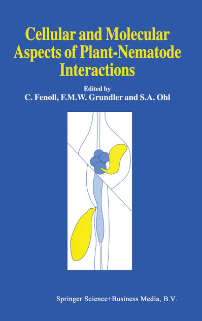 Cellular and Molecular Aspects of Plant-Nematode Interactions Cellular and Molecular Aspects of Plant-Nematode Interactions