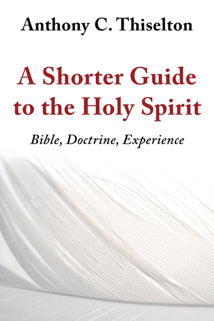 Shorter Guide to the Holy Spirit Shorter Guide to the Holy Spirit