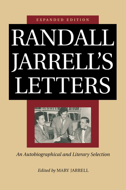 Randall Jarrell's Letters Randall Jarrell's Letters