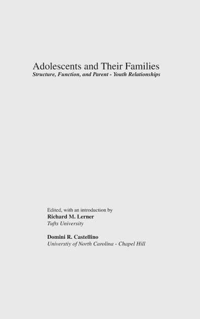 Adolescents and Their Families Adolescents and Their Families