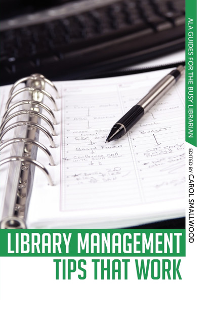 Library Management Tips that Work Library Management Tips that Work