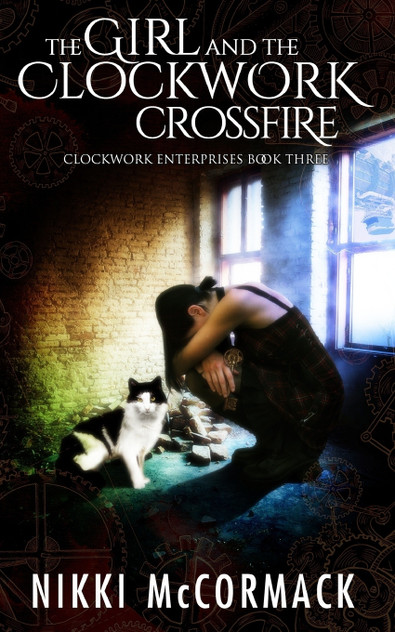 The Girl and the Clockwork Crossfire The Girl and the Clockwork Crossfire