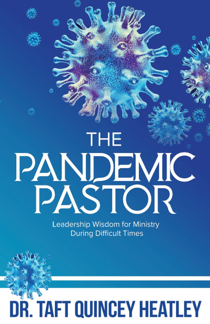 The Pandemic Pastor The Pandemic Pastor
