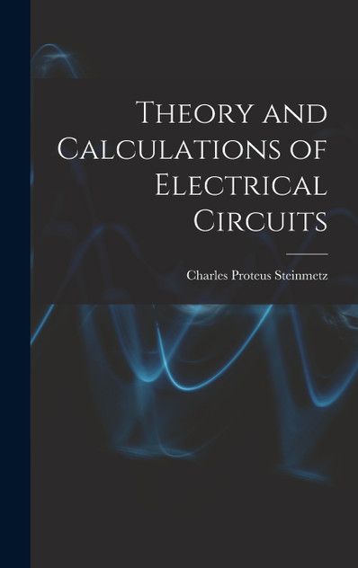 Theory and Calculations of Electrical Circuits Theory and Calculations of Electrical Circuits