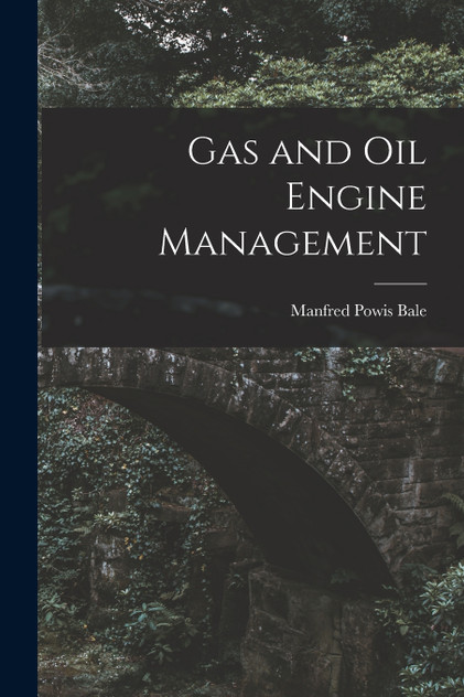 Gas and Oil Engine Management