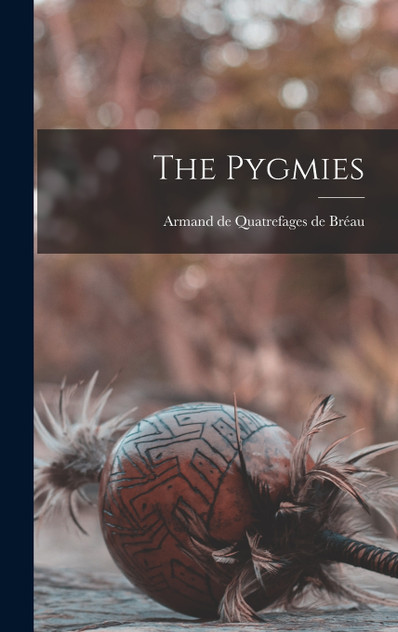 The Pygmies The Pygmies
