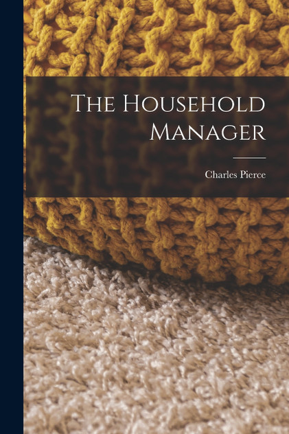 The Household Manager The Household Manager