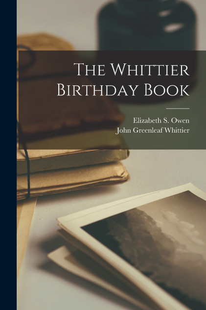 The Whittier Birthday Book