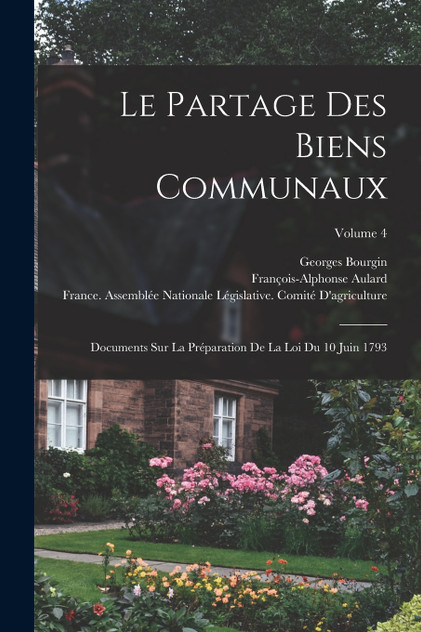 Le Partage Des Biens Communaux Le Partage Des Biens Communaux