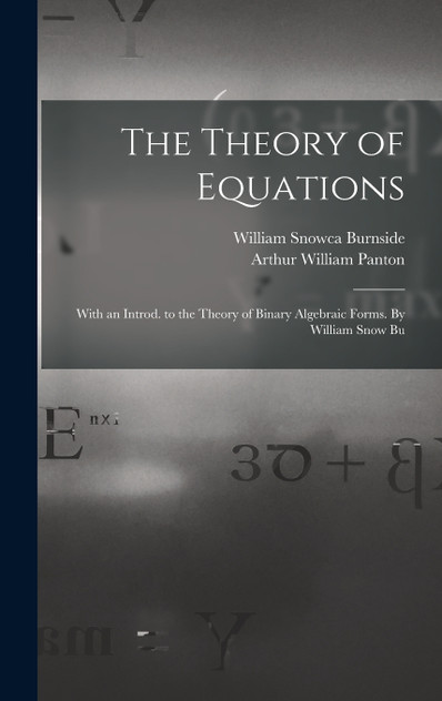 The Theory of Equations