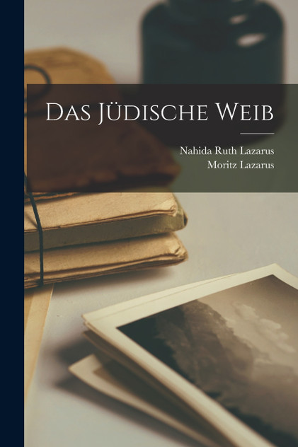Das jüdische Weib Das jüdische Weib