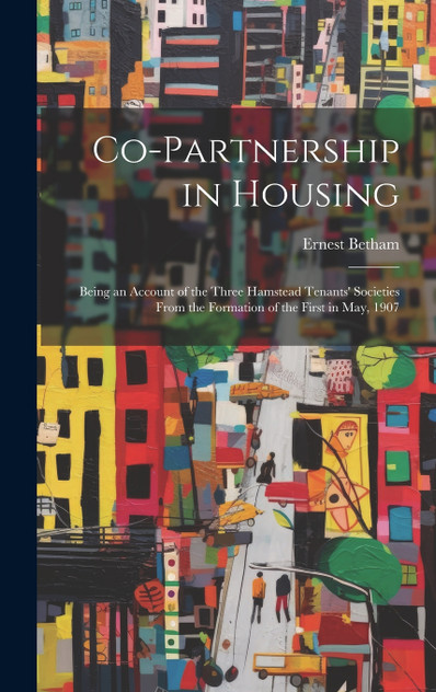 Co-partnership in Housing Co-partnership in Housing