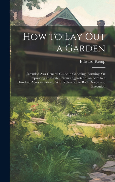 How to Lay Out a Garden How to Lay Out a Garden