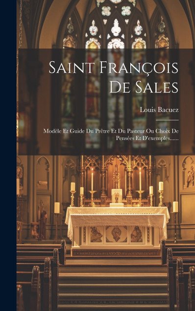 Saint François De Sales Saint François De Sales