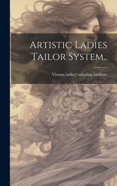 Artistic Ladies Tailor System.. Artistic Ladies Tailor System..