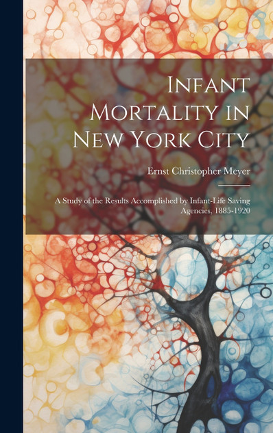 Infant Mortality in New York City