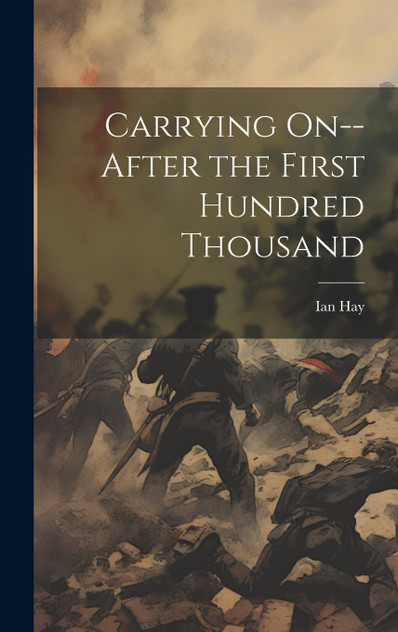 Carrying On--after the First Hundred Thousand Carrying On--after the First Hundred Thousand