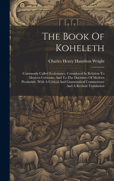 The Book Of Koheleth The Book Of Koheleth