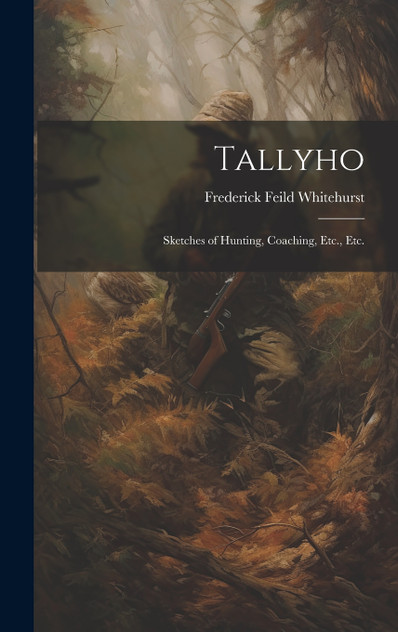 Tallyho Tallyho