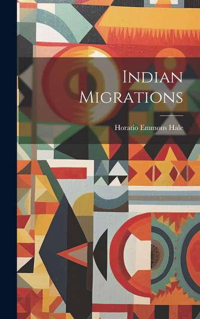 Indian Migrations Indian Migrations