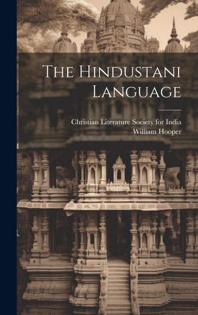 The Hindustani Language The Hindustani Language