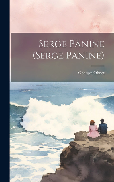 Serge Panine (Serge Panine) Serge Panine (Serge Panine)