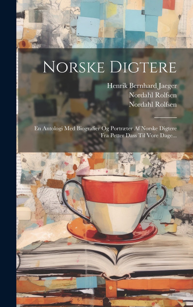 Norske Digtere Norske Digtere