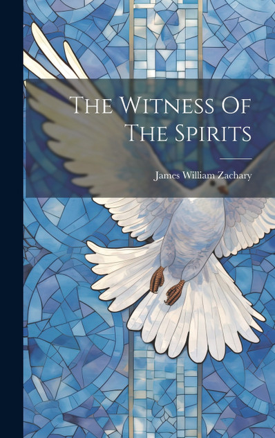 The Witness Of The Spirits The Witness Of The Spirits